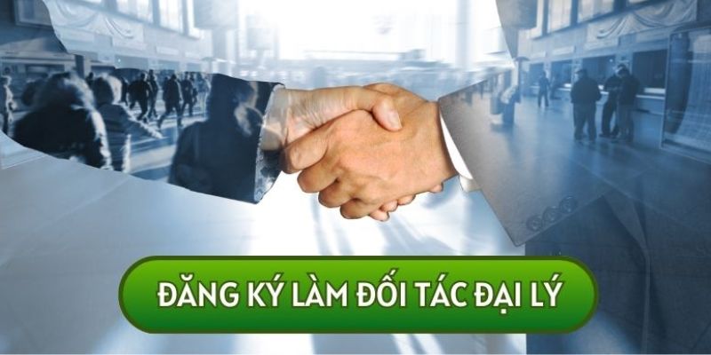 Chính sách đại lý nhận vô vàn lợi ích 