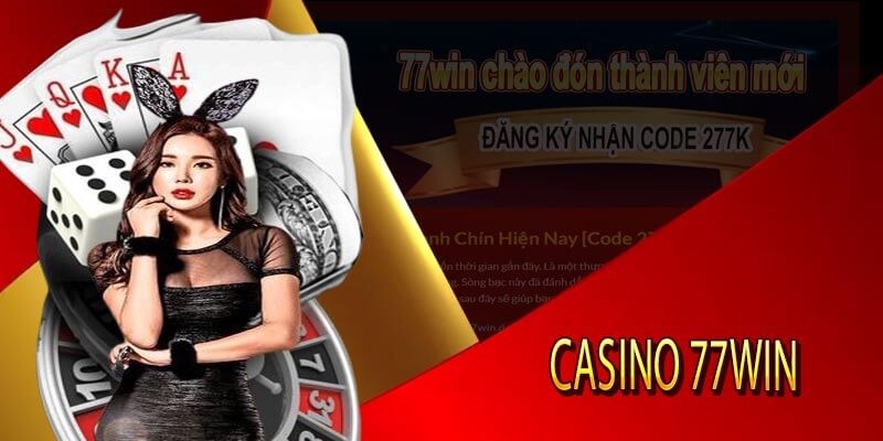 Giới thiệu Casino 77WIN